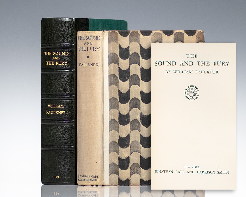 The Sound and the Fury.