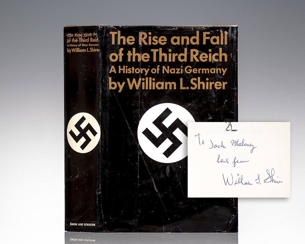 The Rise And Fall Of The Third Reich: A History of Nazi Germany.