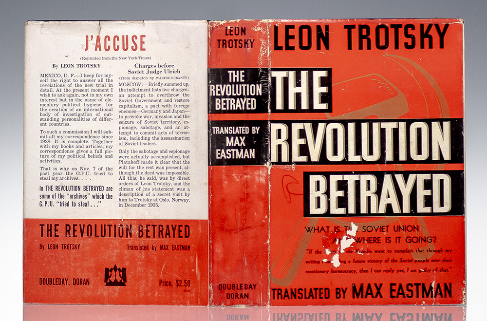 The Revolution Betrayed: What is the Soviet Union and Where is it Going?
