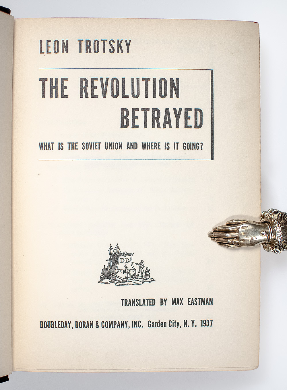 The Revolution Betrayed: What is the Soviet Union and Where is it Going?