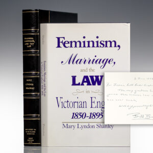 Feminism, Marriage, and the Law in Victorian England, 1850-1895.