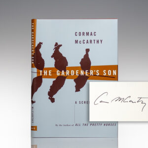 The Gardener's Son: A Screenplay.