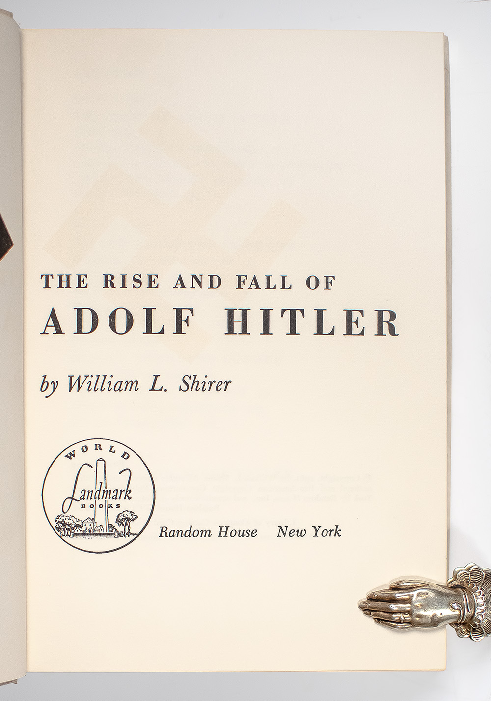 The Rise and Fall of Adolf Hitler.