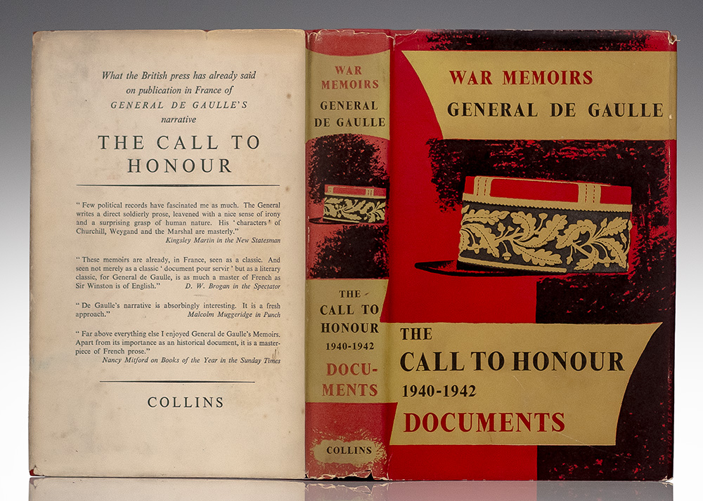 War Memoirs: The Call To Honour 1940-1942 Documents.