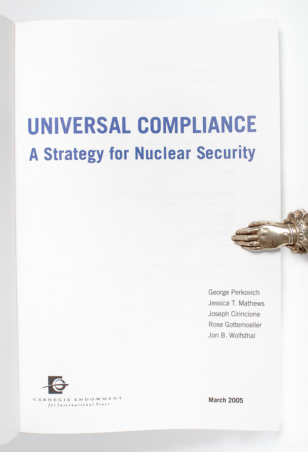Universal Compliance: A Strategy for Nuclear Security.