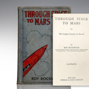 Through Space to Mars: or the Longest Journey on Record.