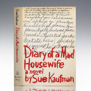 Diary of a Mad Housewife: A Novel.