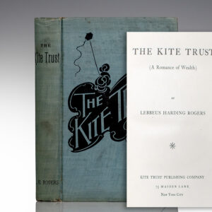 The Kite Trust (A Romance of Wealth).