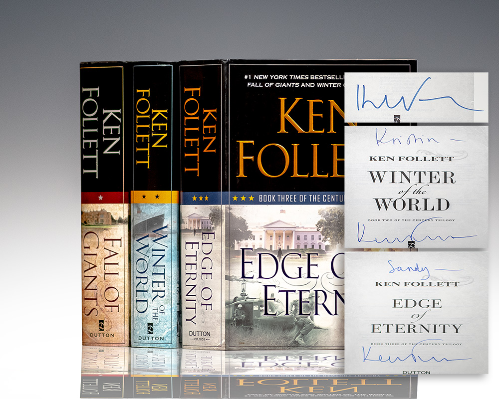 Fall of Giants; Winter of the World; Edge of Eternity.