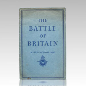 The Battle of Britain August-October 1940: An Air Ministry Account of the Great Days From 8th August-31st October 1940.