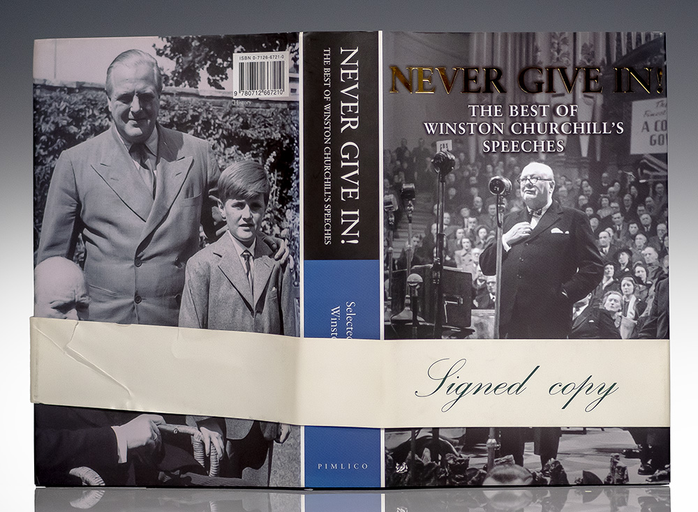 Never Give In! The Best of Winston Churchill's Speeches.