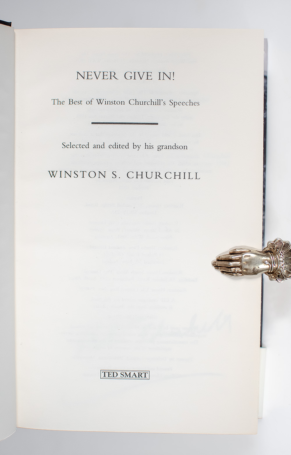 Never Give In! The Best of Winston Churchill's Speeches.