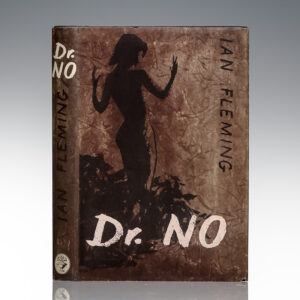 “All the greatest men are maniacs": First Edition of Ian Fleming’s Dr. No