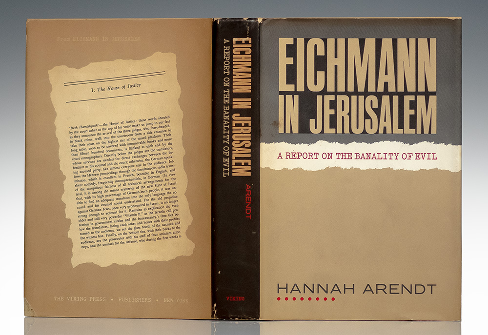 Eichmann in Jerusalem: A Report on the Banality of Evil.