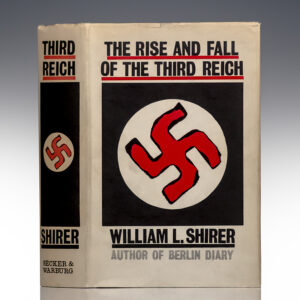 The Rise And Fall Of The Third Reich: A History of Nazi Germany.
