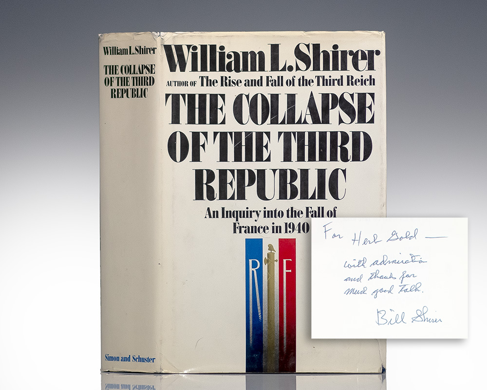 The Collapse of the Third Republic: An Inquiry Into the Fall of France in 1940.