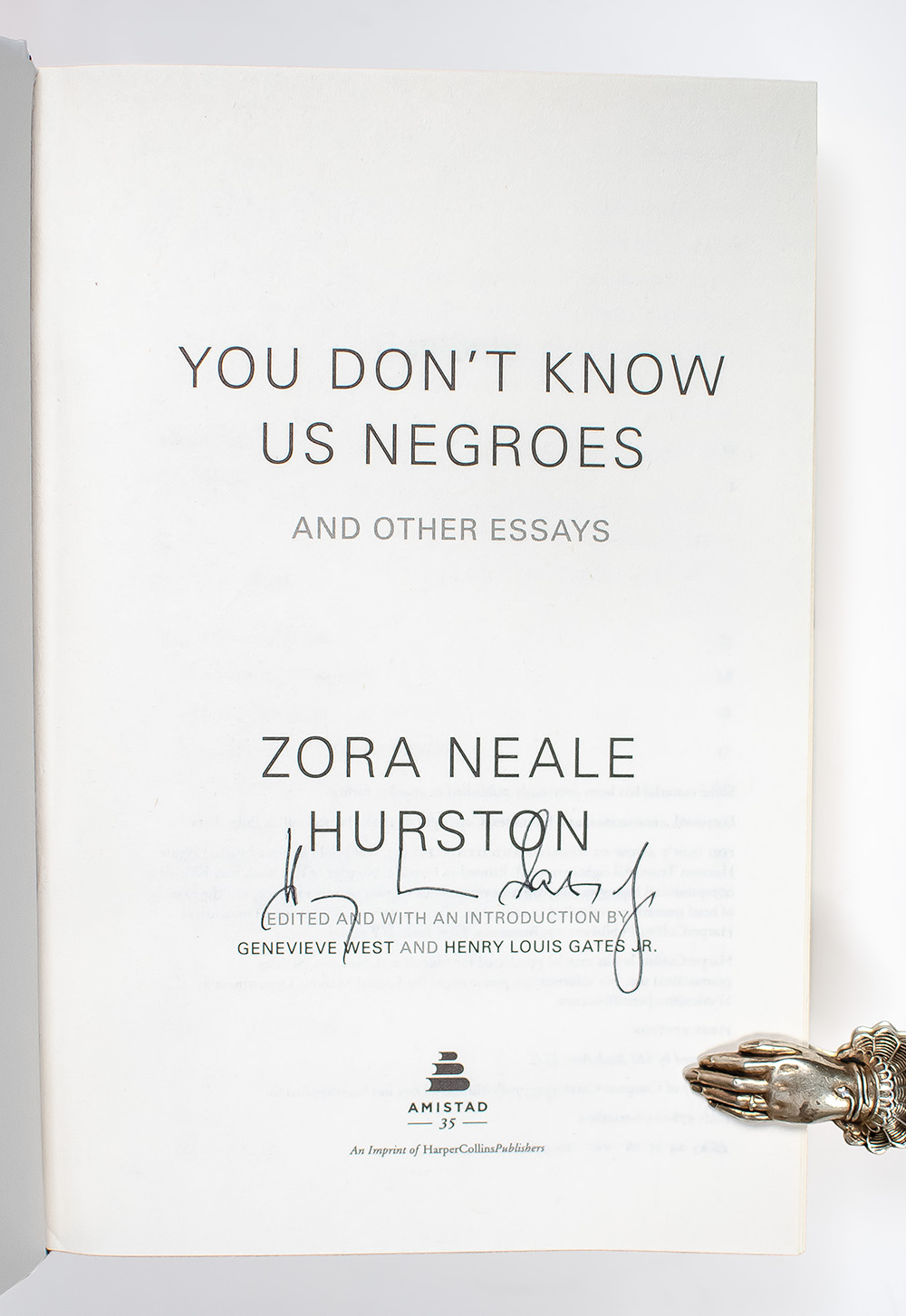 You Don't Know Us Negroes: and Other Essays.