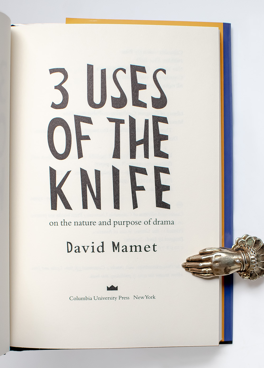 3 Uses of the Knife: On the Nature and Purpose of Drama.
