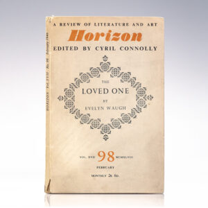 The Loved One: First Apperance in Print, Published in Horizon Volume XVII, No. 98, February 1948.