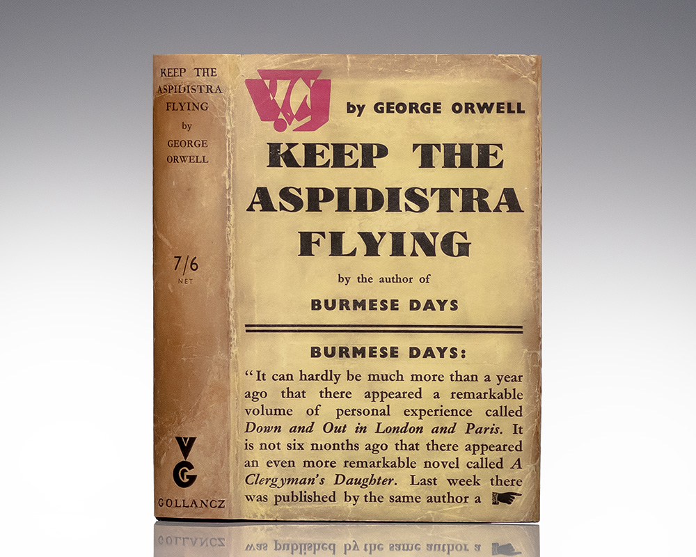 Keep the Aspidistra Flying.