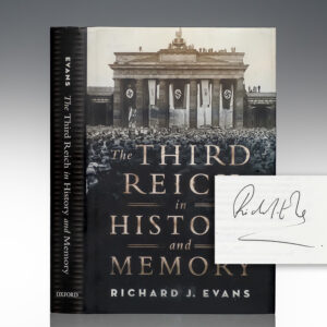 The Third Reich in History and Memory.