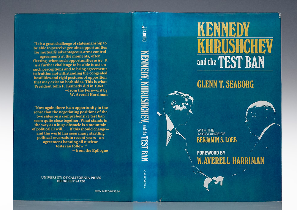 Kennedy, Khrushchev and the Test Ban.