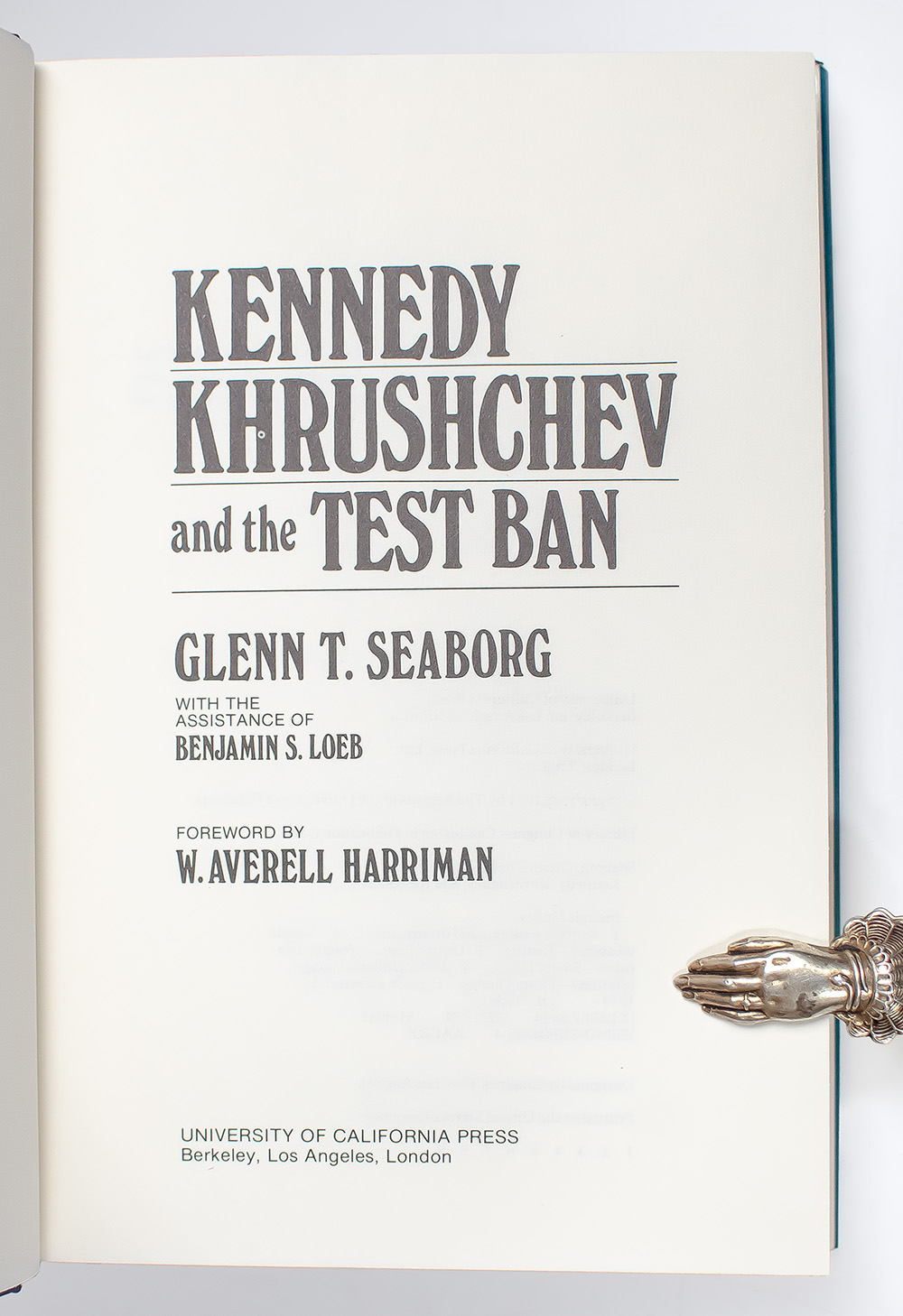 Kennedy, Khrushchev and the Test Ban.
