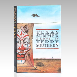 Texas Summer: A Novel by Terry Southern.