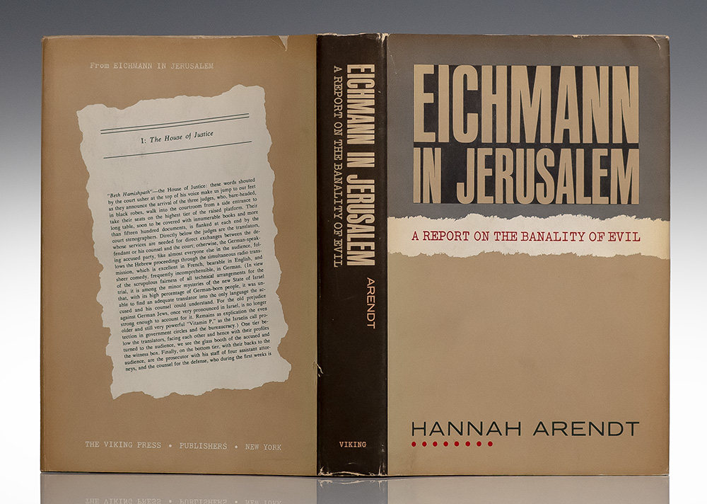 Eichmann in Jerusalem: A Report on the Banality of Evil.