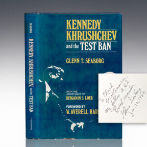 Kennedy, Khrushchev and the Test Ban