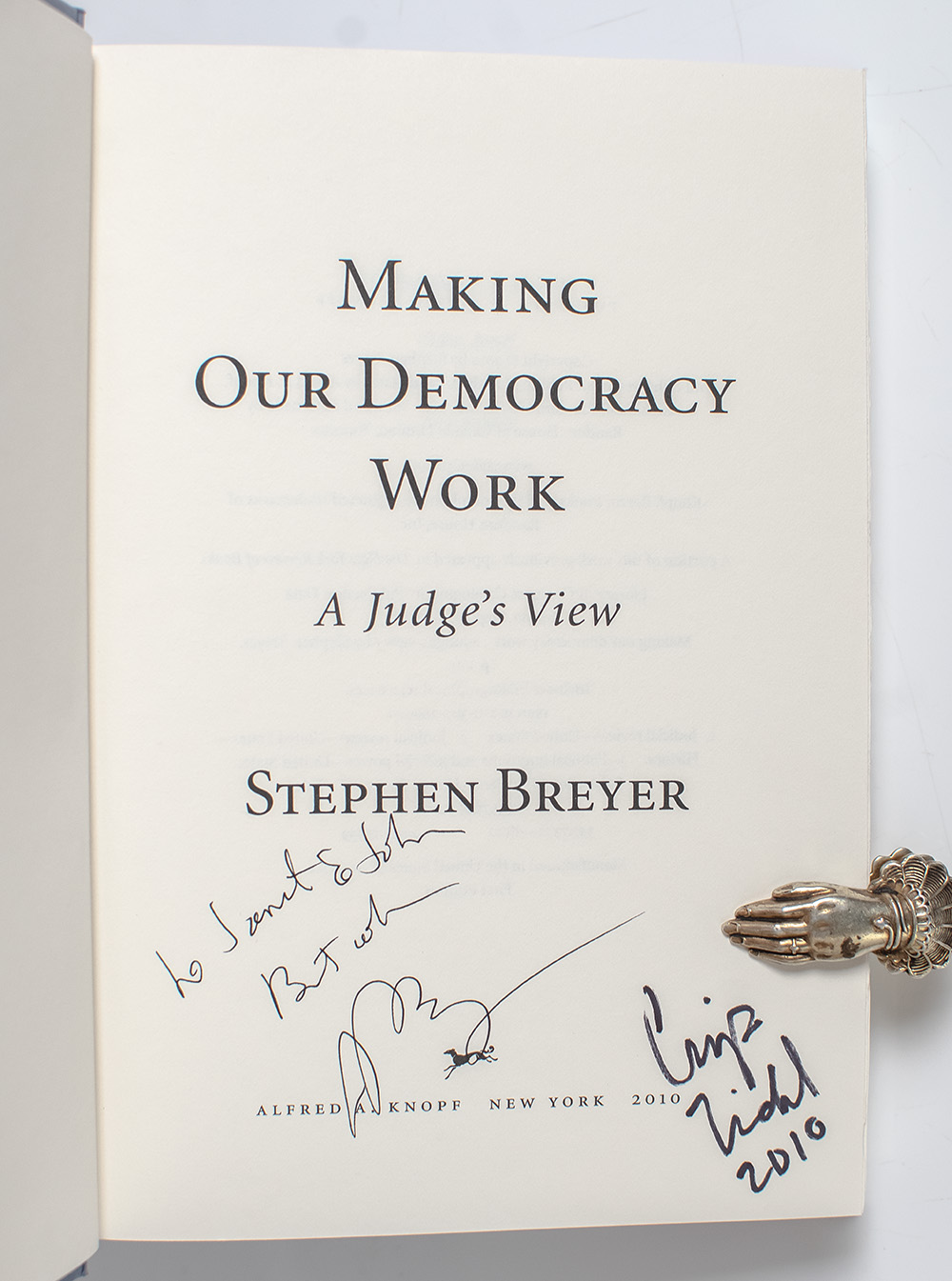 Making Our Democracy Work: A Judge’s View.