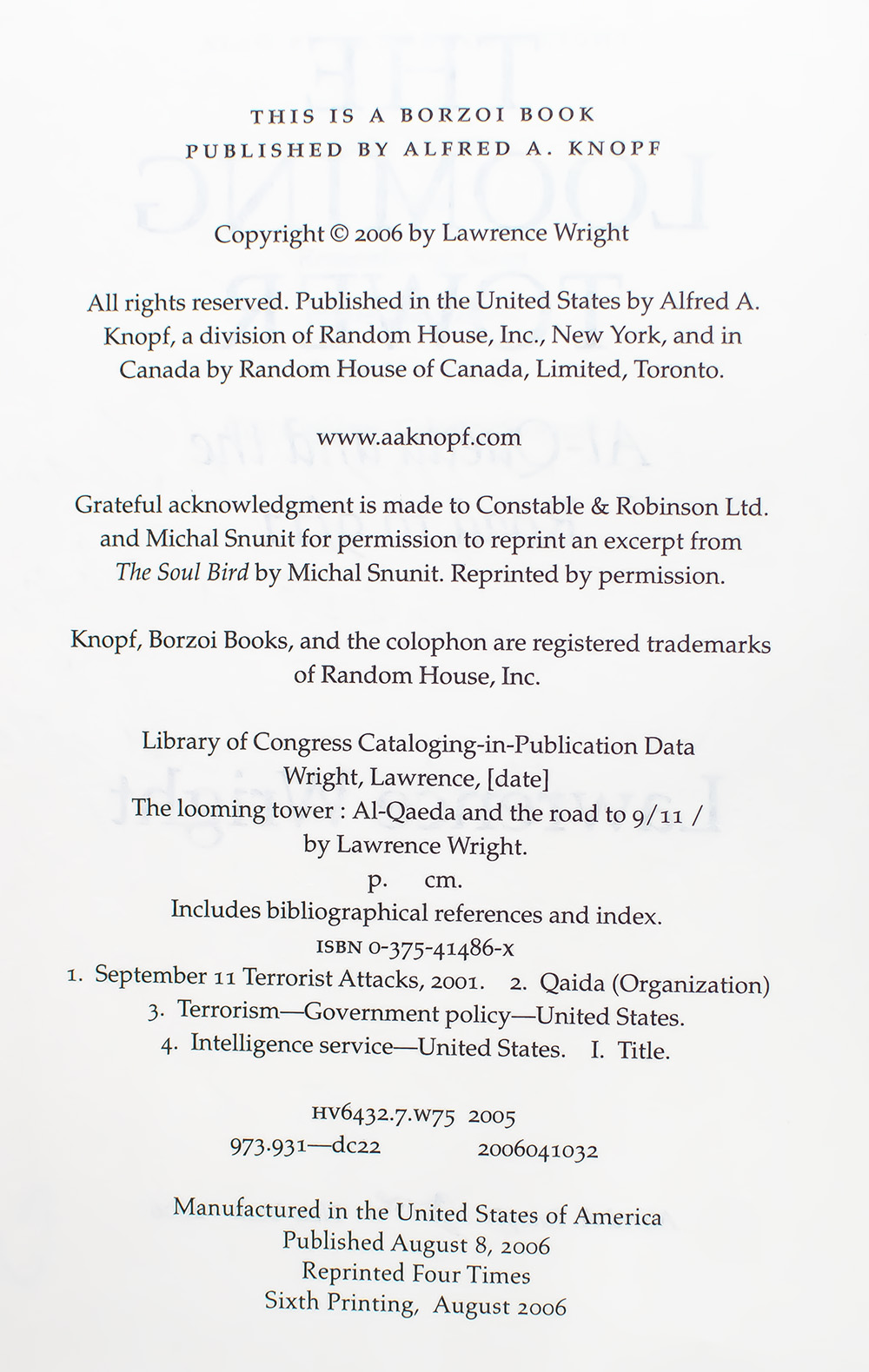 The Looming Tower: Al-Qaeda and the Road to 9/11.