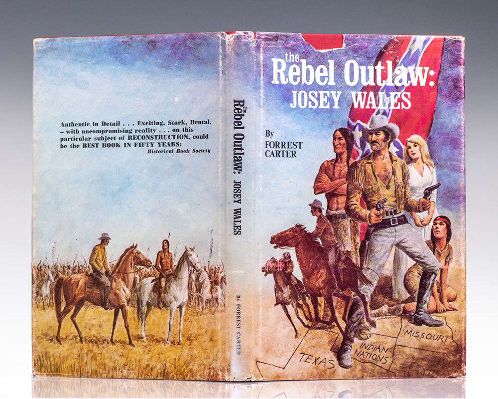 The Rebel Outlaw: Josey Wales.