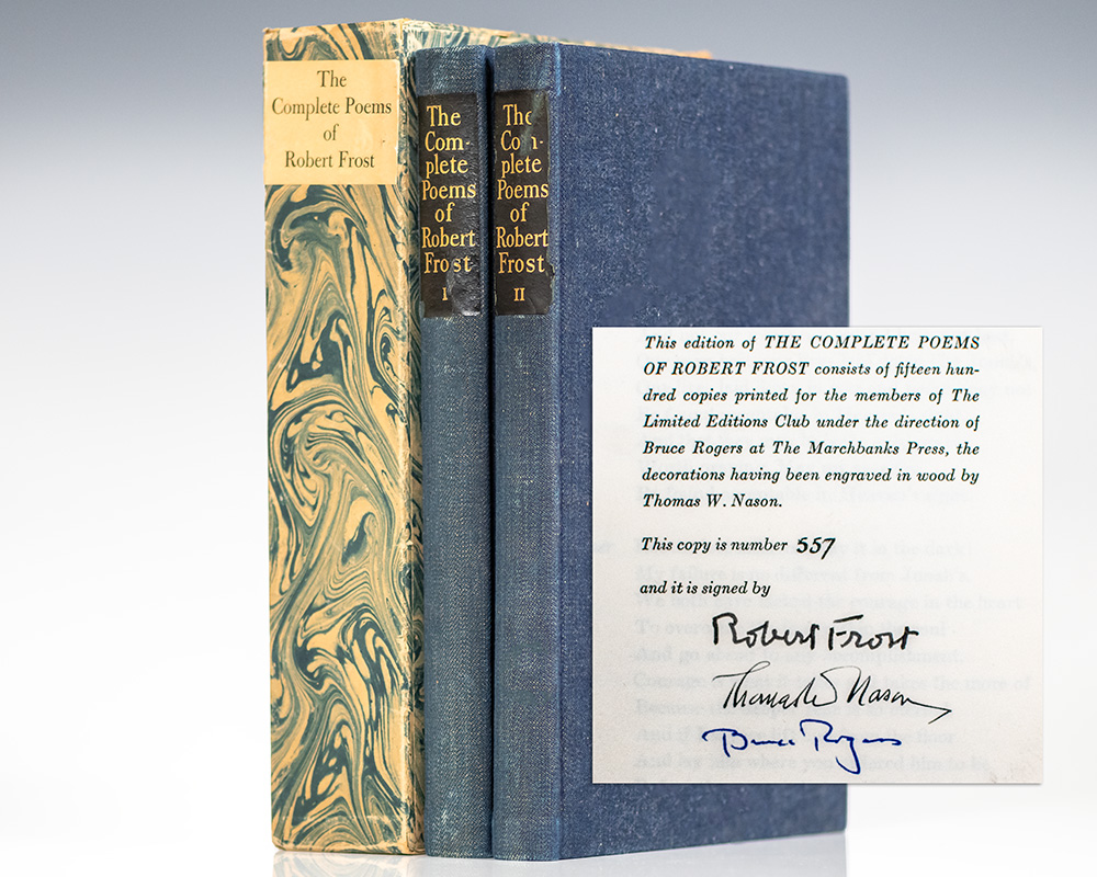 The Complete Poems of Robert Frost. With a Preface by the Author, an Appreciation by Louis Untermeyer, and Wood-Engravings by Thomas A. Nason.