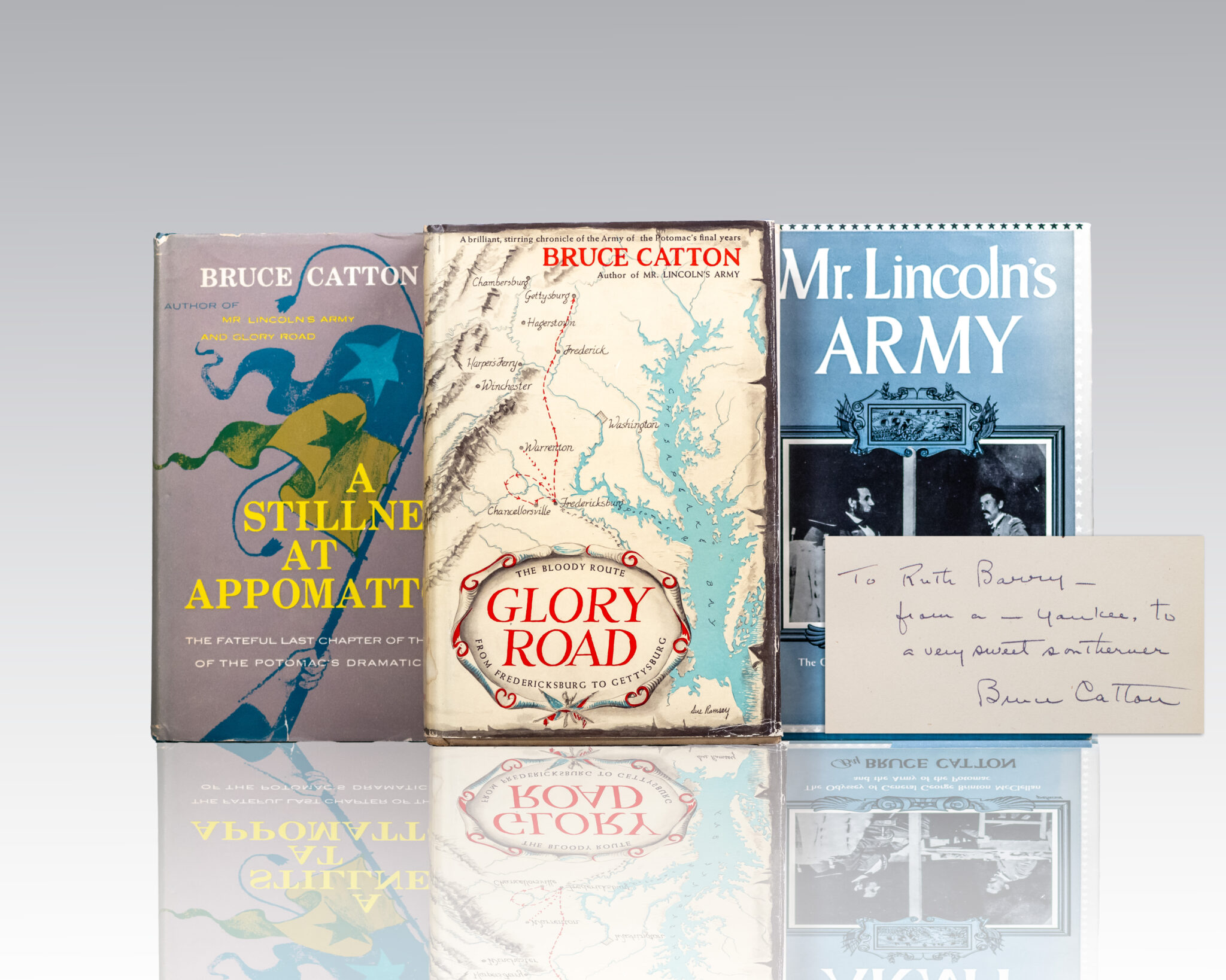Mr. Lincoln’s Army; Glory Road; A Stillness At Appomattox.