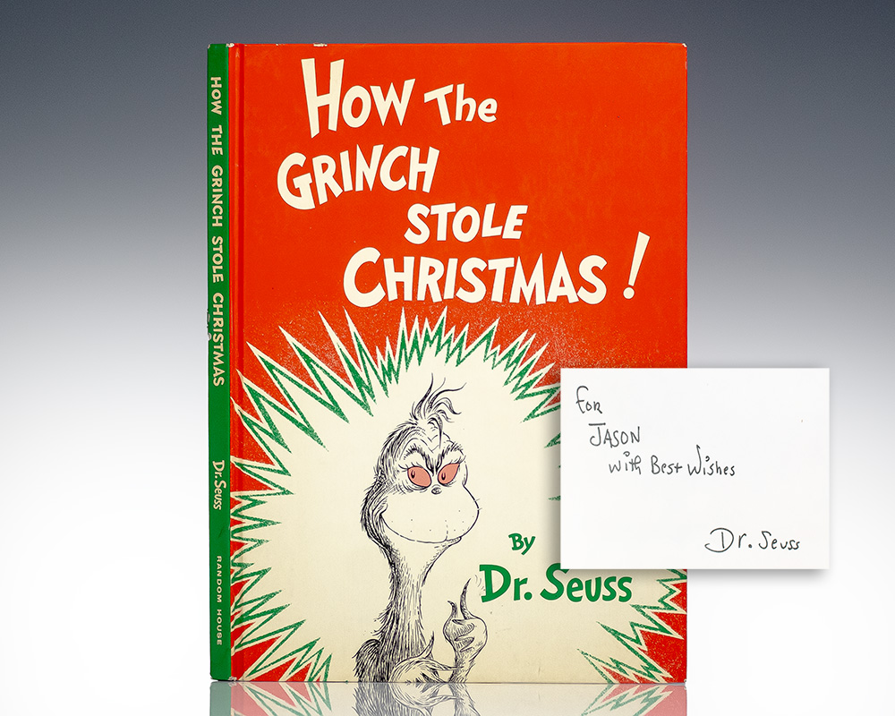 Dr. Seuss' How The Grinch Stole Christmas; Inscribed by him