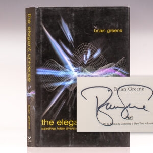 The Elegant Universe: Superstrings, Hidden Dimensions, and the Quest for the Ultimate Theory.