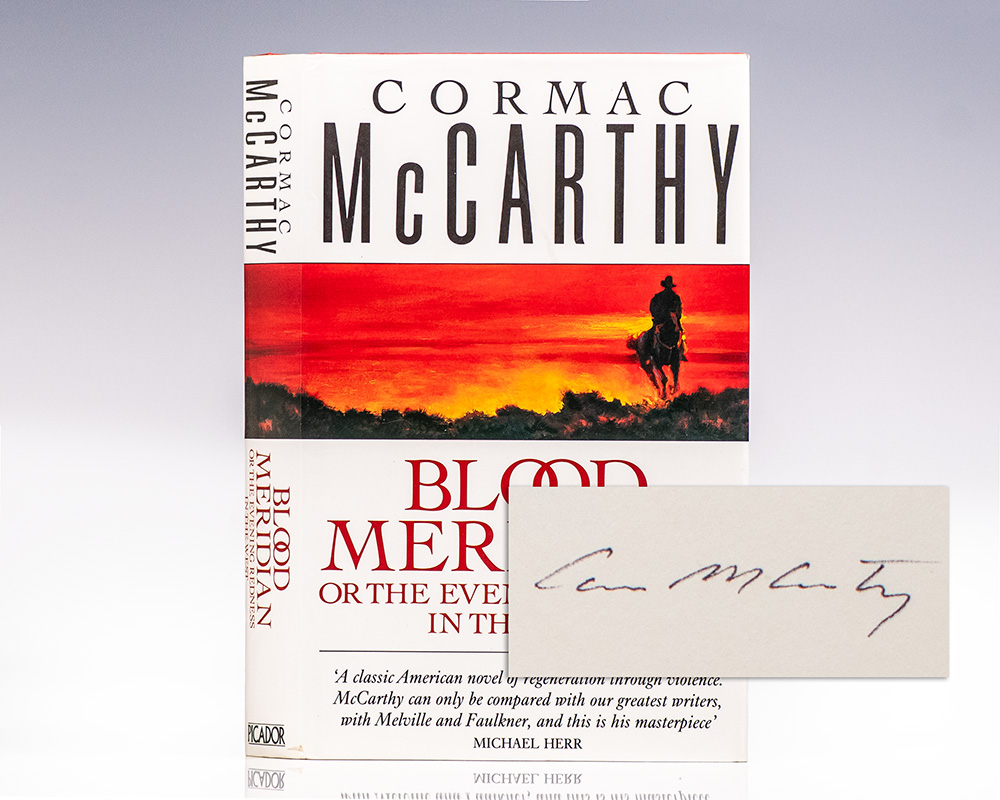 Blood Meridian, or The Evening Redness in the West.