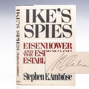 Ike's Spies: Eisenhower and the Espionage Establishment.