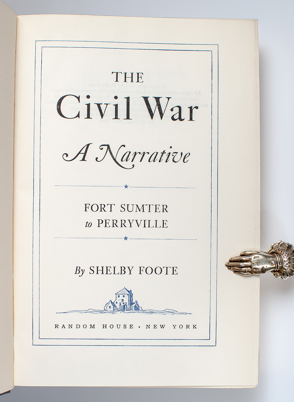 The Civil War: A Narrative: Fort Sumter to Perryville; Fredericksburg to Meridian; Red River to Appomattox.