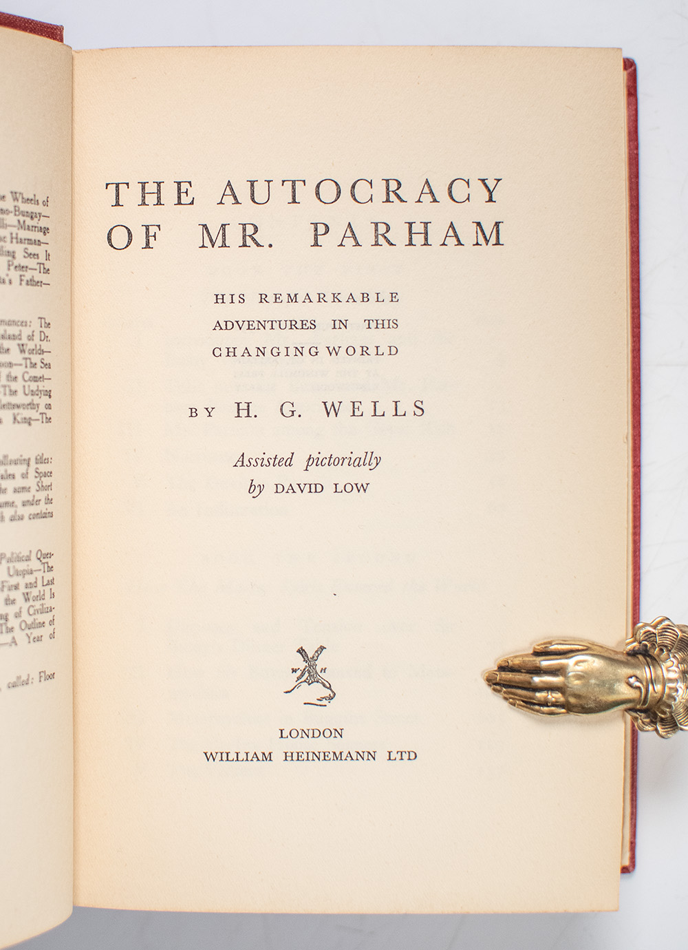 The Autocracy of Mr. Parham: His Remarkable Adventures in this Changing World.