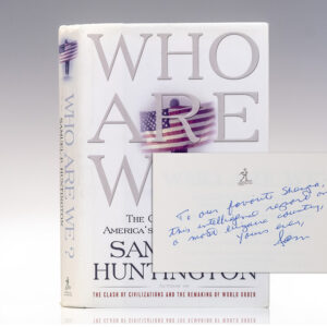 Who Are We? The Challenges to America's National Identity.