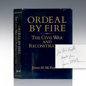 Ordeal By Fire: The Civil War and Reconstruction.