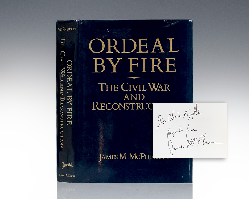 Ordeal By Fire: The Civil War and Reconstruction.