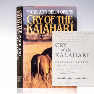 Cry of the Kalahari: Seven Years in Africa's Last Great Wilderness.