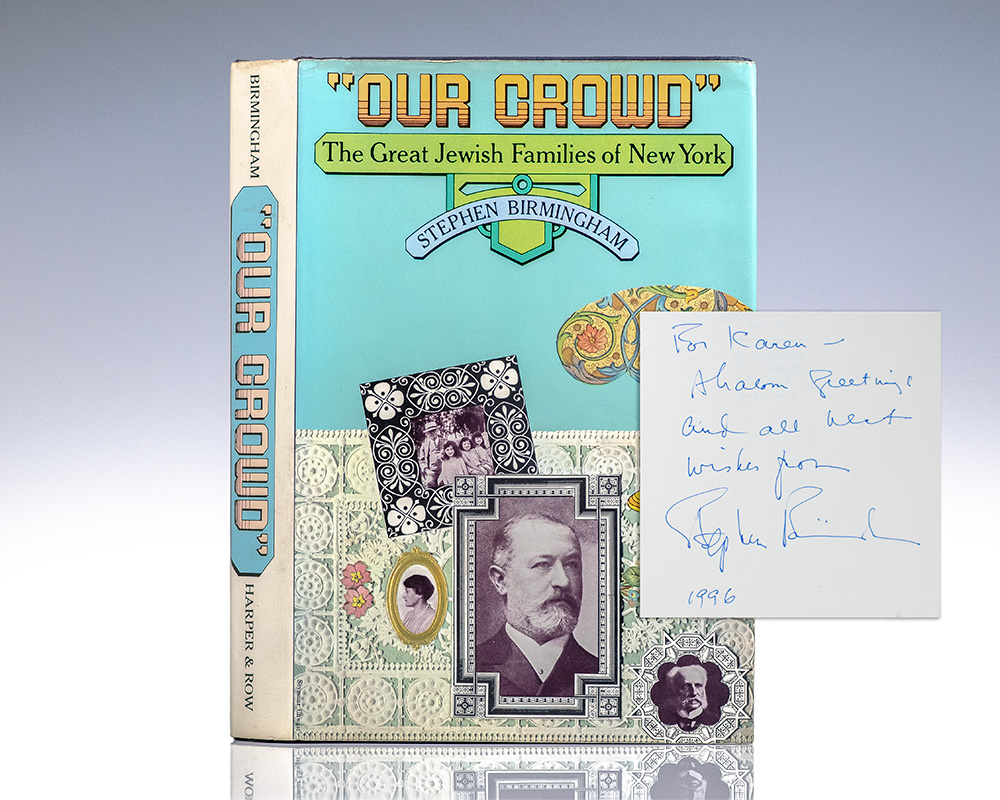 Our Crowd: The Great Jewish Families of New York