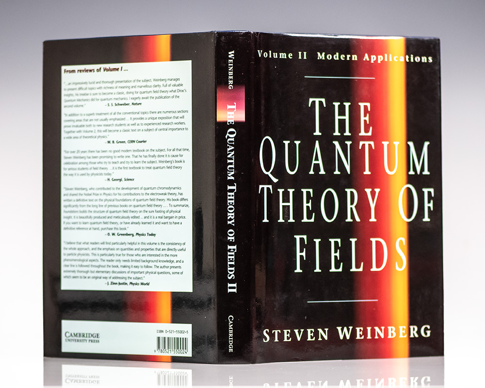The Quantum Theory Of Fields Volumes I,II,III.