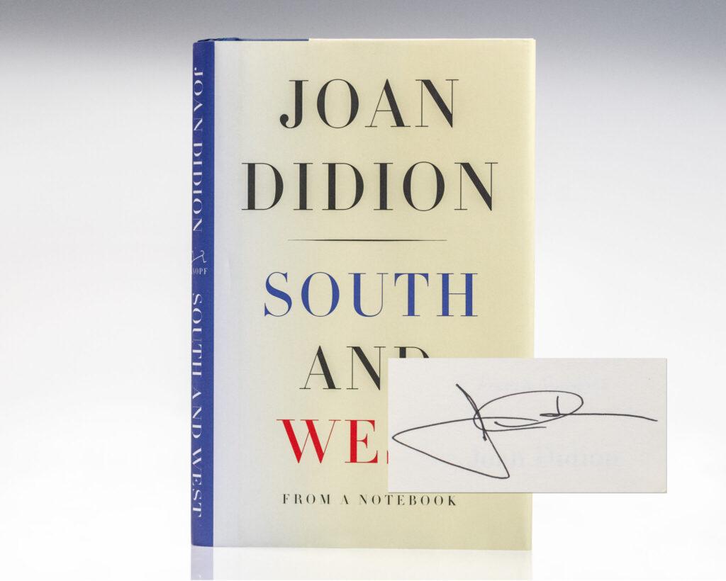 South and West: From A Notebook.