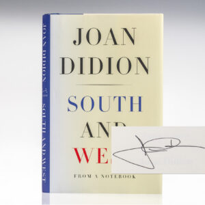 South and West: From A Notebook.
