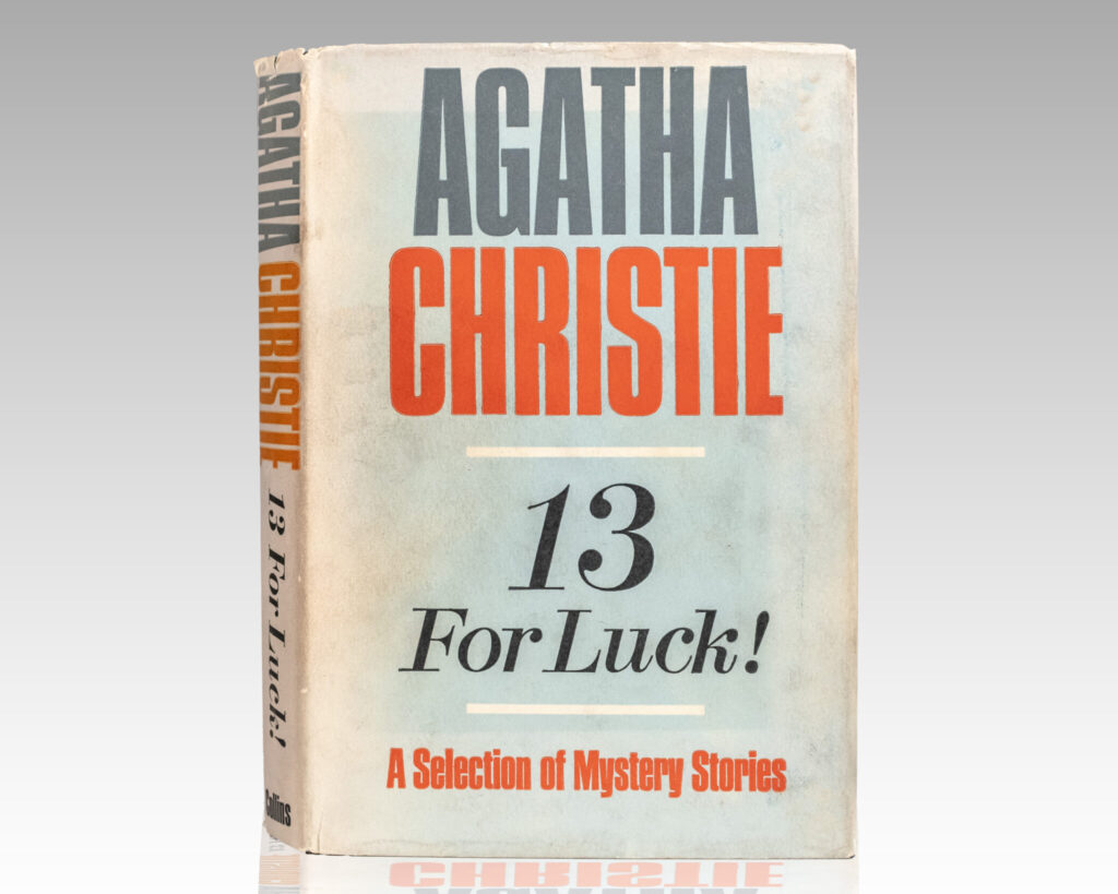 13 for Luck!: A Selection of Mystery Stories.